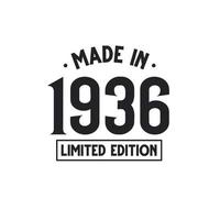 Made in 1936 Limited Edition vector