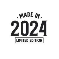 Made in 2024 Limited Edition vector