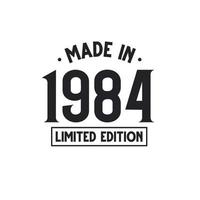 Made in 1985 Limited Edition vector