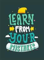 aprende de tus errores. cita motivacional. cotizar letras. rotulación a mano vector