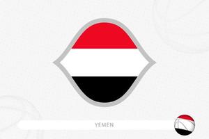 bandera de yemen para la competición de baloncesto sobre fondo gris de baloncesto. vector