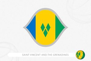 bandera de san vicente y las granadinas para la competencia de baloncesto sobre fondo gris de baloncesto. vector