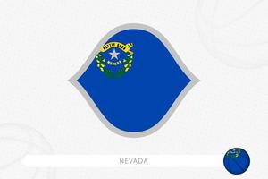 Nevada flag for basketball competition on gray basketball background. vector