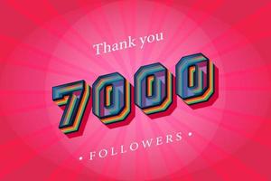 Thank you 7000 social followers and subscribers with numbers Trendy Retro text effect 3d render vector