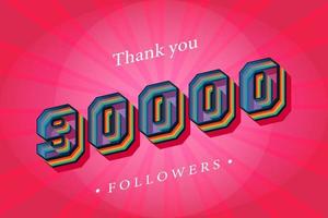 Thank you 90000 social followers and subscribers with numbers Trendy Retro text effect 3d render vector