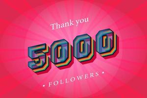 Thank you 5000 social followers and subscribers with numbers Trendy Retro text effect 3d render vector