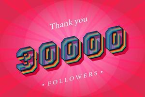 Thank you 30000 social followers and subscribers with numbers Trendy Retro text effect 3d render vector