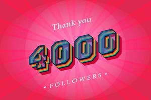 Thank you 4000 social followers and subscribers with numbers Trendy Retro text effect 3d render vector