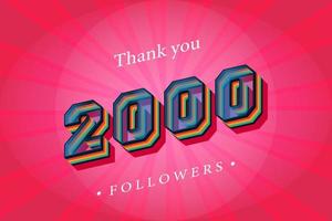 Thank you 2000 social followers and subscribers with numbers Trendy Retro text effect 3d render vector