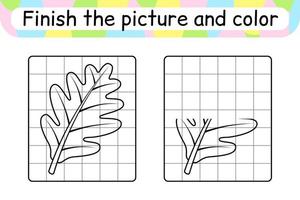 Complete the picture leaf oak. Copy the picture and color. Finish the image. Coloring book. Educational drawing exercise game for children vector