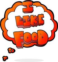 freehand drawn thought bubble cartoon i like food symbol vector