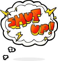 freehand drawn thought bubble cartoon shut up  symbol vector