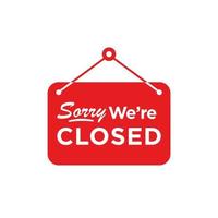 sorry we're closed sign vector in red color isolated on transparent background, modern flat cartoon style design template illustration