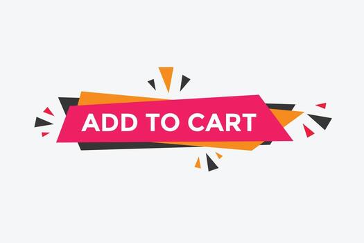 añadir al botón web de texto del carrito. agregar al carrito la etiqueta de la burbuja de voz. banner web colorido. ilustración vectorial vector