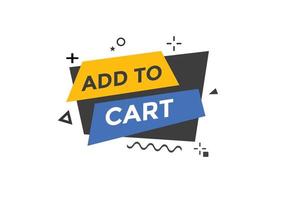 añadir al botón web de texto del carrito. agregar al carrito la etiqueta de la burbuja de voz. banner web colorido. ilustración vectorial vector