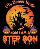 STEP SON T-SHIRT DESIGN FOR HALLOWEEN vector