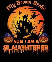 SLAUGHTERER T-SHIRT DESIGN FOR HALLOWEEN vector