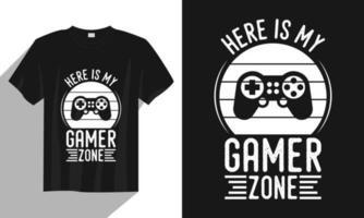 aquí está mi diseño de camiseta de juego de zona de jugador, diseño de camiseta de jugador de juego, diseño de camiseta de juego vintage, diseño de camiseta de juego de tipografía, diseño de camiseta de jugador de juego retro vector