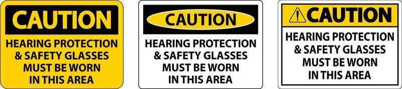 Caution Hearing Protection And Safety Glasses Sign On White Background vector