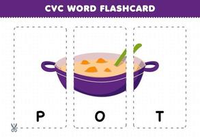 Education game for children learning consonant vowel consonant word with cute cartoon POT illustration printable flashcard vector