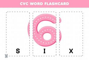 Education game for children learning consonant vowel consonant word with cute cartoon SIX number illustration printable flashcard vector