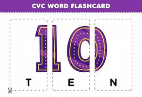 Education game for children learning consonant vowel consonant word with cute cartoon TEN number illustration printable flashcard vector