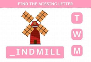 Education game for children find missing letter of cute cartoon windmill printable farm worksheet vector