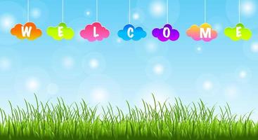 Welcome sign written on colorful clouds, blue gradient background and young shoots of green grass, a symbol of growth. Copy space. vector