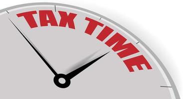 Tax Time, the text is written on the dial of a clock with arrows, on a white background. Copy space. vector