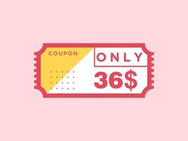 36 Dollar Only Coupon sign or Label or discount voucher Money Saving label, with coupon vector illustration summer offer ends weekend holiday