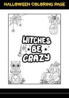 Halloween Quotes Coloring page. Halloween coloring page for kids. vector