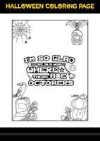 Halloween Quotes Coloring page. Halloween coloring page for kids. vector