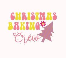 christmas baking typography t shirt design vector