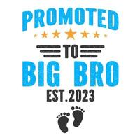 Promoted To Big Bro vector