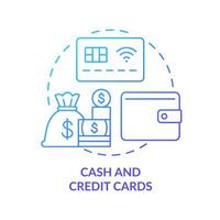 Cash and credit cards blue gradient concept icon. Pack for evacuation. Emergency preparedness abstract idea thin line illustration. Isolated outline drawing. vector