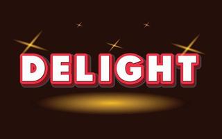 DELIGHT Text effect template with 3d bold style use vector