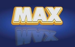 MAX Text effect template with 3d bold style use vector