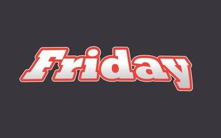 FRIDAY Text effect template with 3d bold style use vector