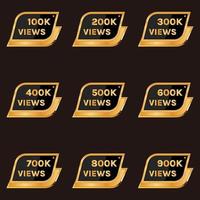 100k views to 900k views celebration banner design, 100k plus views badge set vector