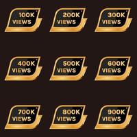 100k views to 900k views celebration banner design, 100k plus views badge set vector