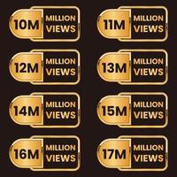 10 million views to 17 million plus views celebration background design set vector, 10m plus views thank you vector