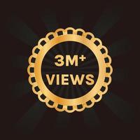 million views celebration background design, 3 million views label vector