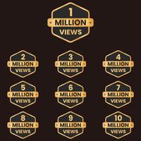 1m vistas diseño de fondo de celebración. Conjunto de 1 millón de visitas a 10 millones de visitas vector