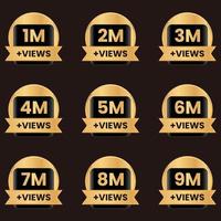 million views celebration badge, golden 1 million views to 9 million views banner set vector