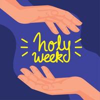 holy week lettering in hands vector