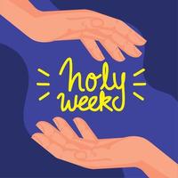 holy week lettering in hands vector