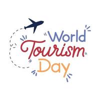 world tourism day lettering vector