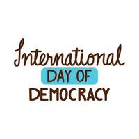 international day of democracy lettering vector