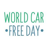 world car free day lettering phrase vector