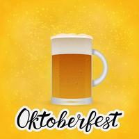 Realistic mug of beer on bright yellow orange background and hand drawn lettering Oktoberfest. Lager beer froth and bubbles. Pub or bar vector illustration.